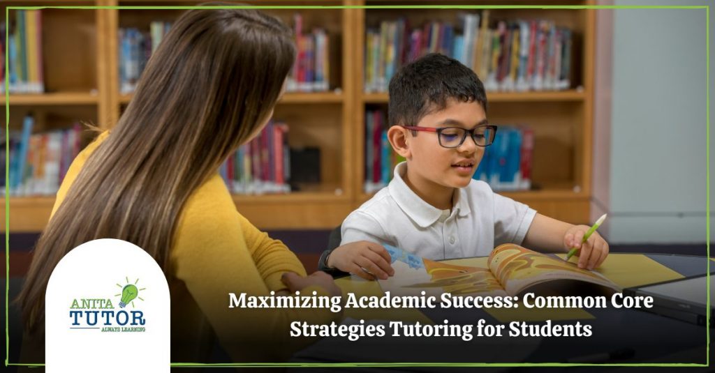 common core strategies tutoring for students